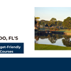 Orlando, FL's Best Budget-Friendly Golf Courses