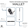 SGS TWIN SPHERE PUTTER - MALLET